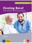 Einstieg Beruf, Berufsfeld Altenpflege: Erste Schritte in die deutsche Sprache