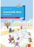 Grammatik üben Lernstufe- Deutsch als Zweitsprache in der Schule