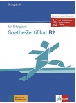 Mit Erfolg zum Goethe-Zertifikat B2, Übungsbuch