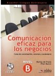 Comunicación eficaz para los negocios