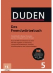 Duden Band 05: Das Fremdworterbuch