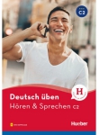 Deutsch üben Hören & Sprechen C2